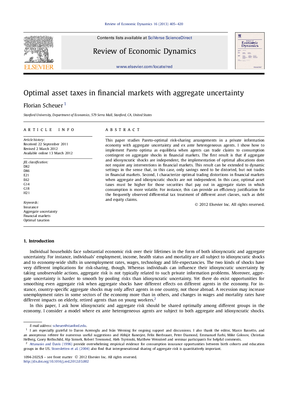 Optimal asset taxes in financial markets with aggregate uncertainty