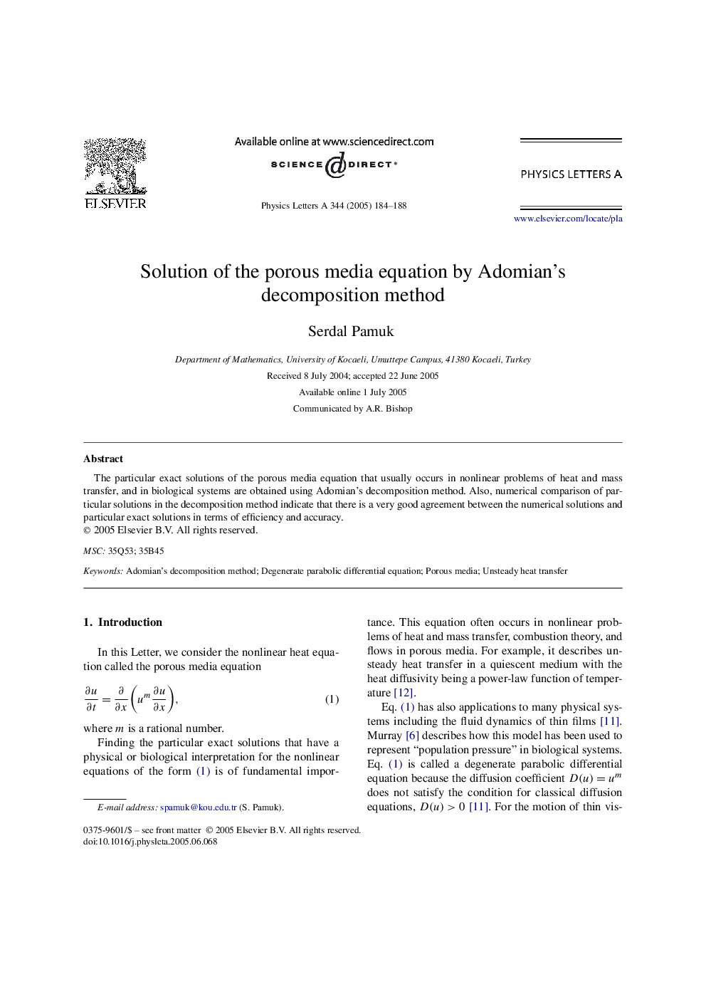 Solution of the porous media equation by Adomian's decomposition method