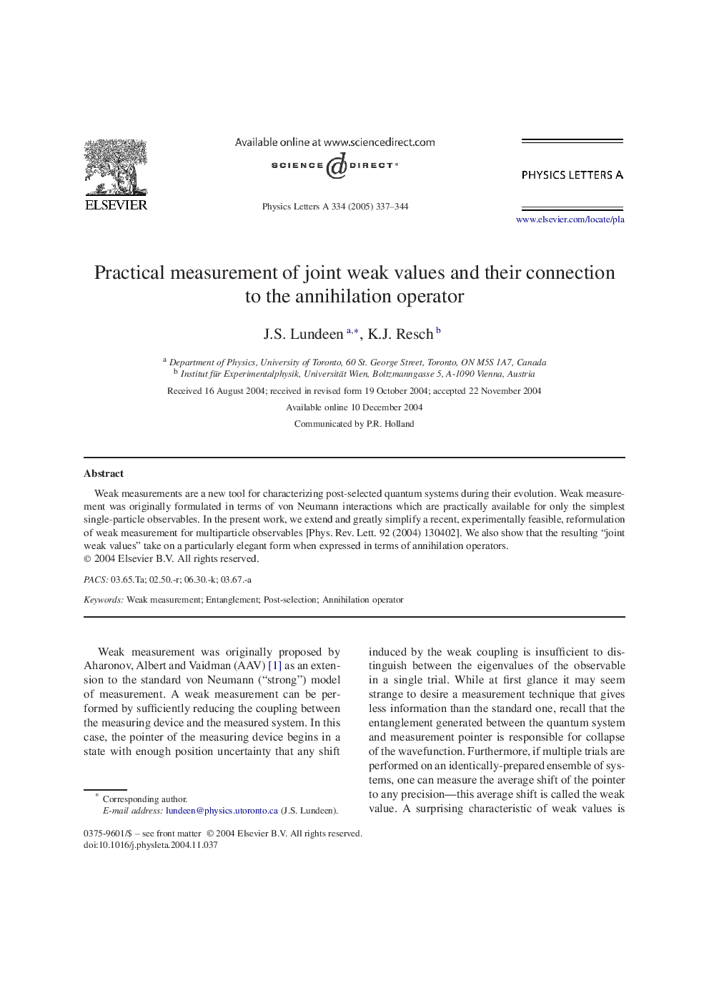 Practical measurement of joint weak values and their connection to the annihilation operator