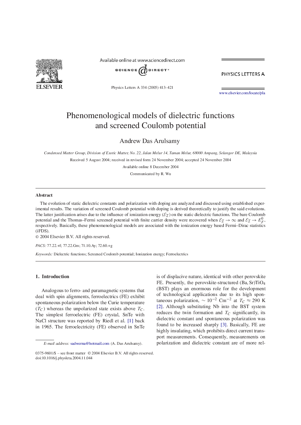 Phenomenological models of dielectric functions and screened Coulomb potential