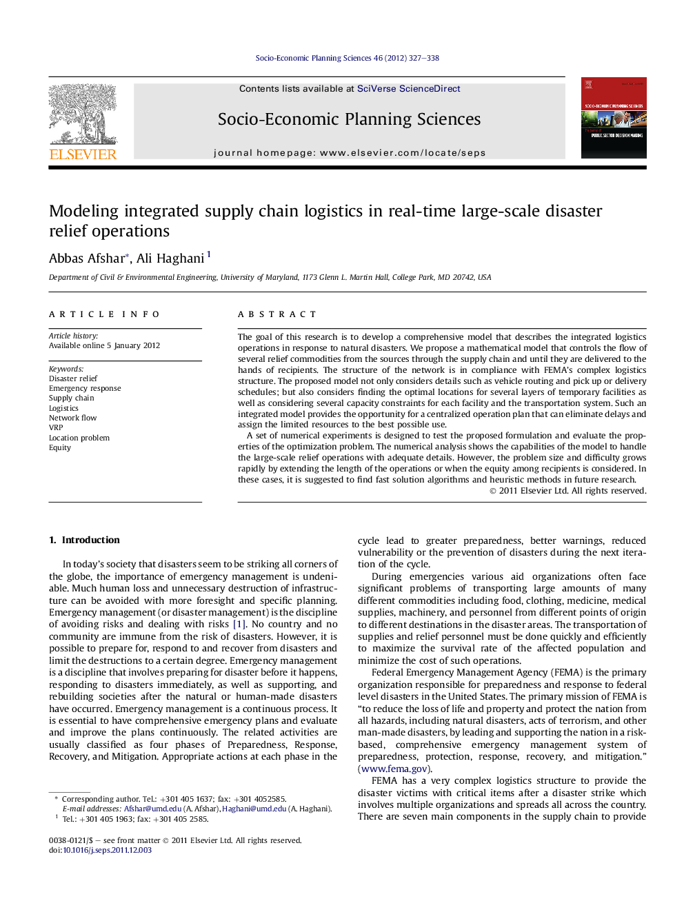 Modeling integrated supply chain logistics in real-time large-scale disaster relief operations