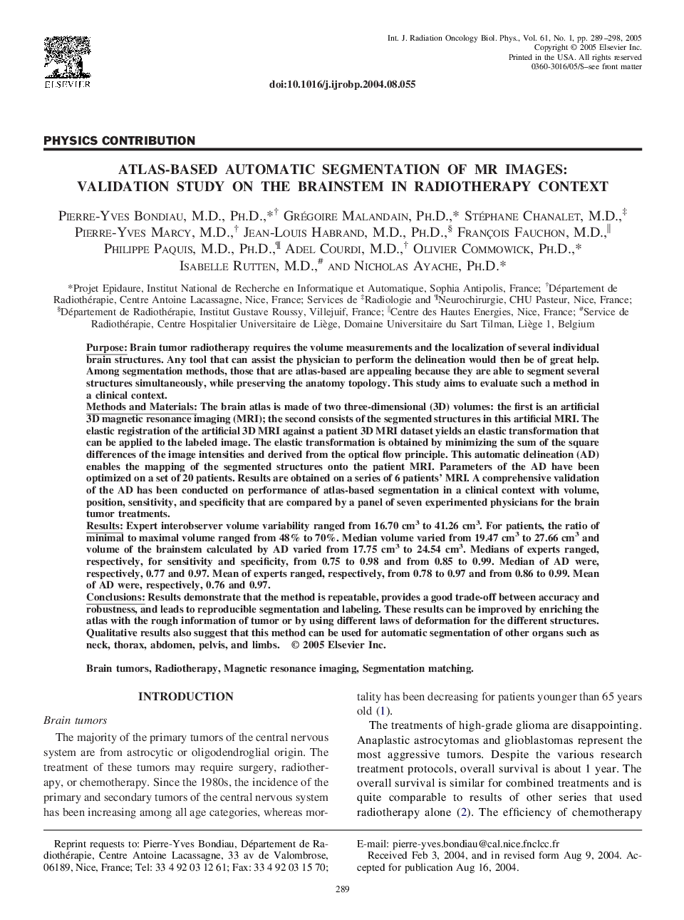 Atlas-based automatic segmentation of MR images: Validation study on the brainstem in radiotherapy context