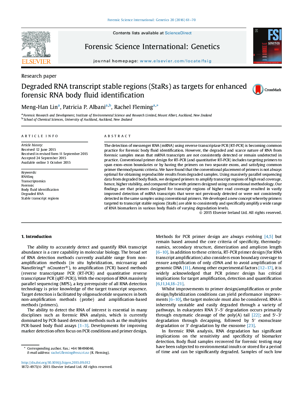 Degraded RNA transcript stable regions (StaRs) as targets for enhanced forensic RNA body fluid identification