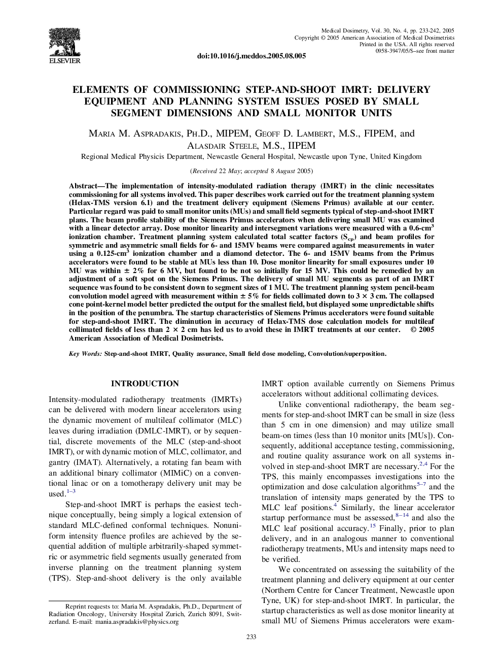 Elements of commissioning step-and-shoot IMRT: Delivery equipment and planning system issues posed by small segment dimensions and small monitor units