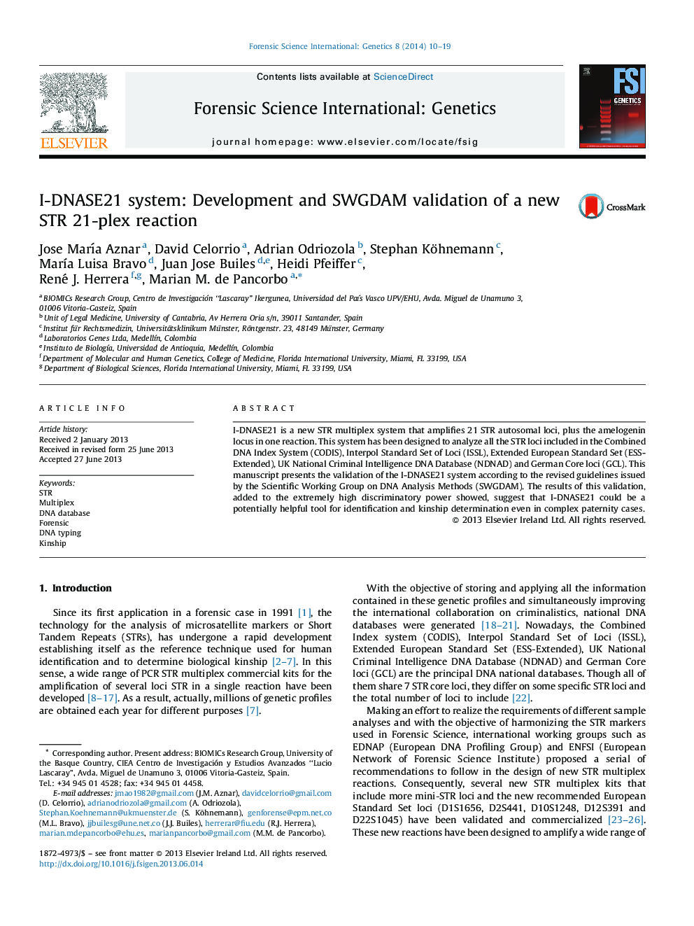 I-DNASE21 system: Development and SWGDAM validation of a new STR 21-plex reaction