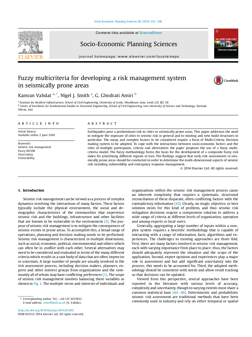 Fuzzy multicriteria for developing a risk management system in seismically prone areas