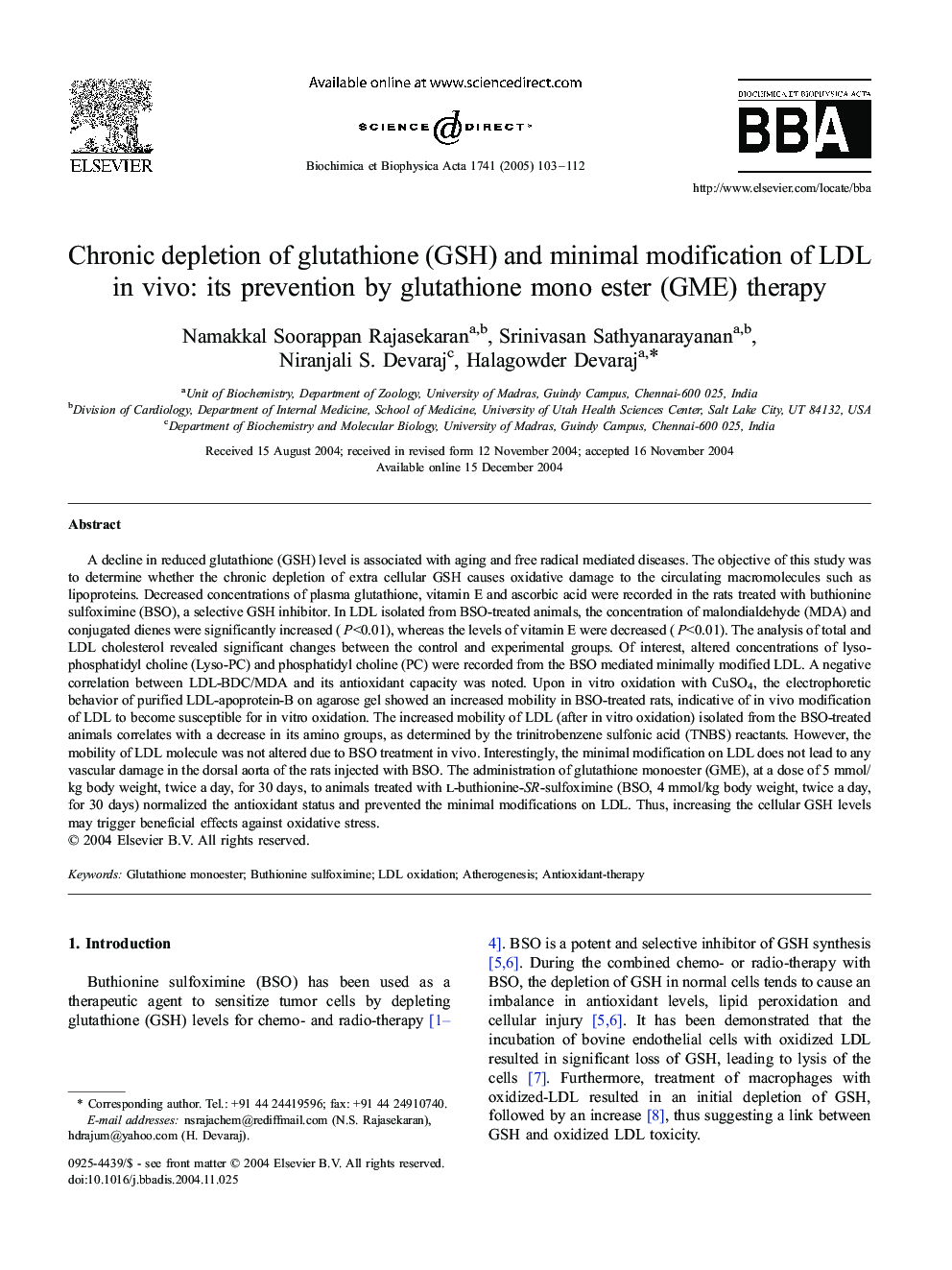 Chronic depletion of glutathione (GSH) and minimal modification of LDL in vivo: its prevention by glutathione mono ester (GME) therapy