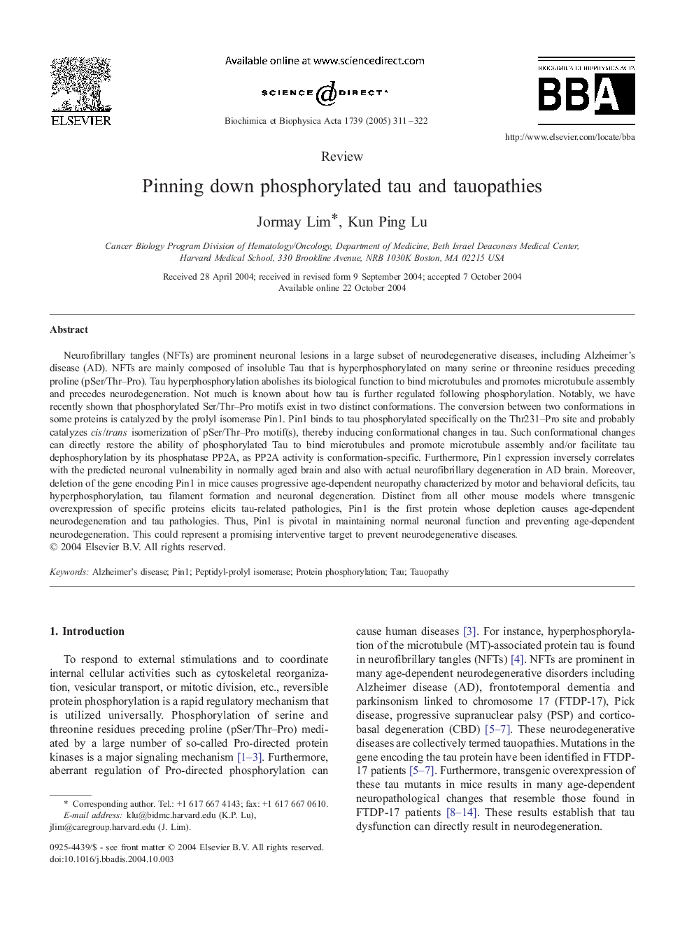 Pinning down phosphorylated tau and tauopathies