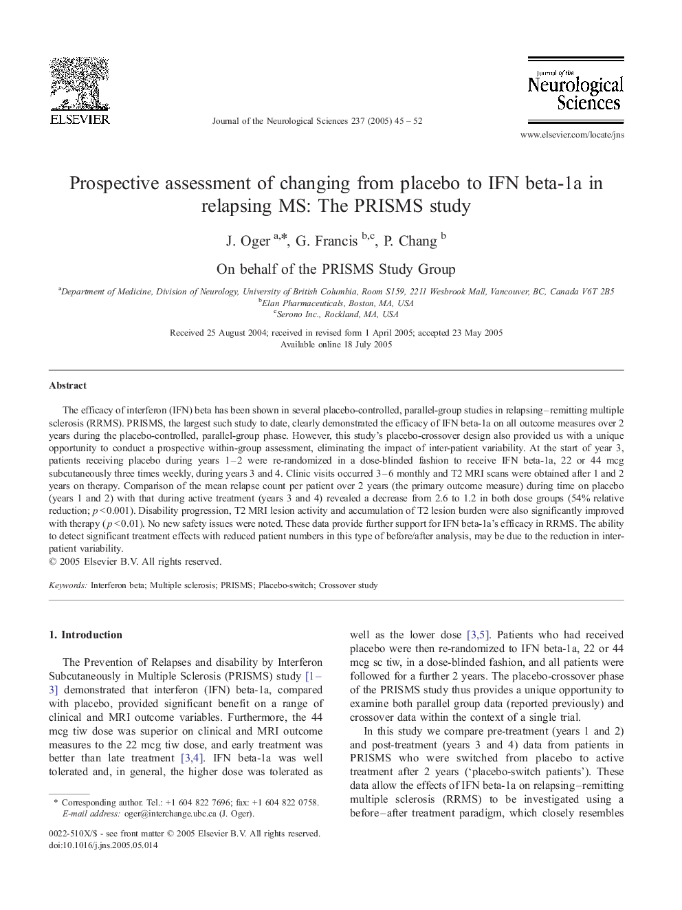 Prospective assessment of changing from placebo to IFN beta-1a in relapsing MS: The PRISMS study