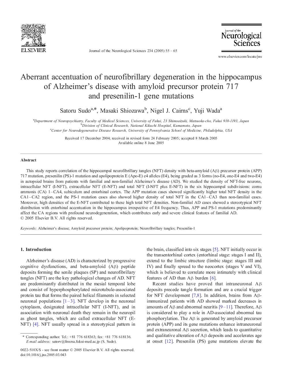 Aberrant accentuation of neurofibrillary degeneration in the hippocampus of Alzheimer's disease with amyloid precursor protein 717 and presenilin-1 gene mutations