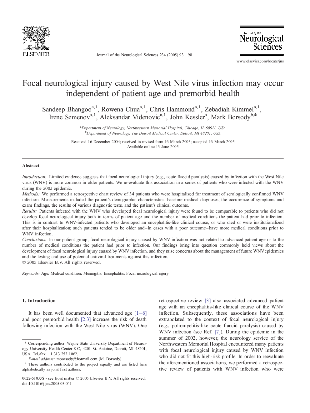 Focal neurological injury caused by West Nile virus infection may occur independent of patient age and premorbid health