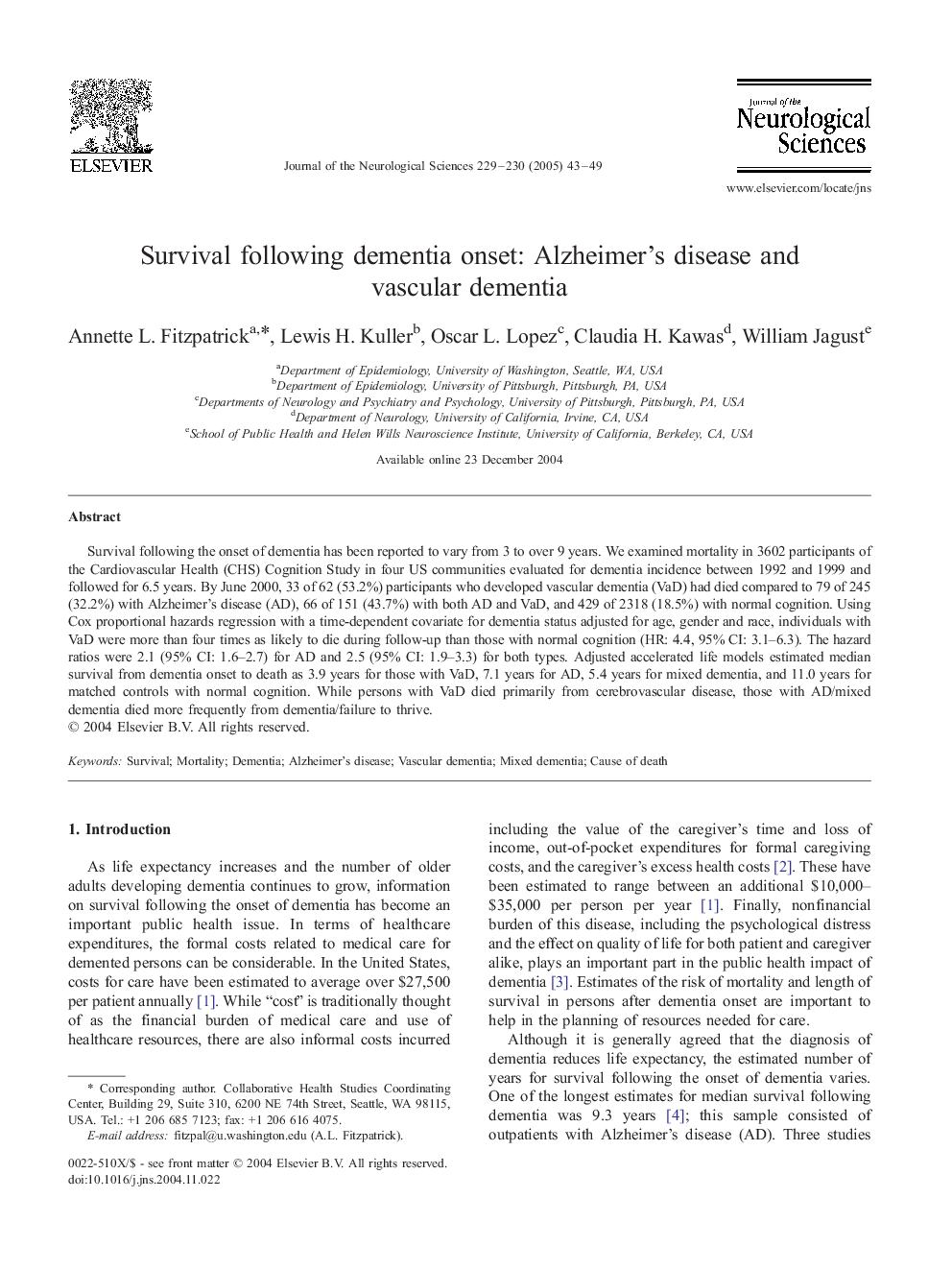 Survival following dementia onset: Alzheimer's disease and vascular dementia