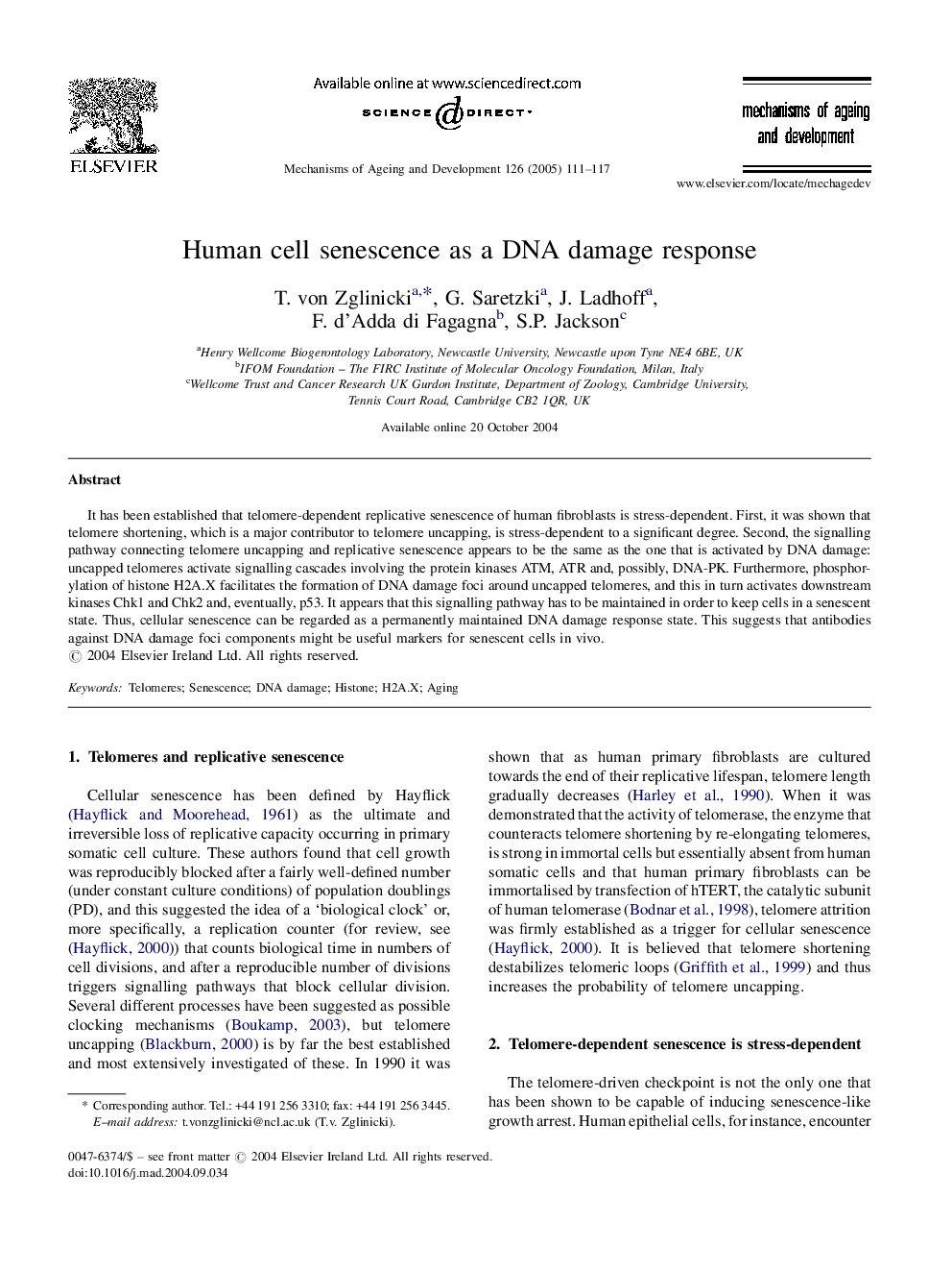 Human cell senescence as a DNA damage response