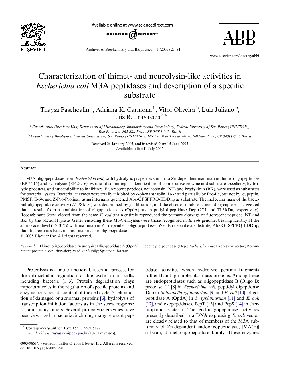 Characterization of thimet- and neurolysin-like activities in Escherichia coli M3A peptidases and description of a specific substrate