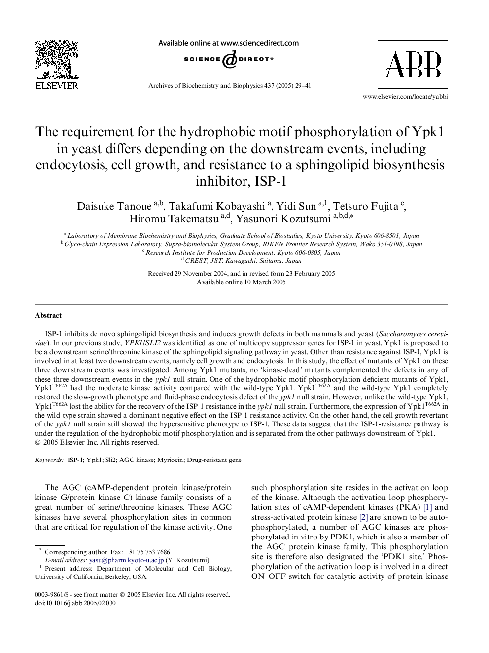 The requirement for the hydrophobic motif phosphorylation of Ypk1 in yeast differs depending on the downstream events, including endocytosis, cell growth, and resistance to a sphingolipid biosynthesis inhibitor, ISP-1