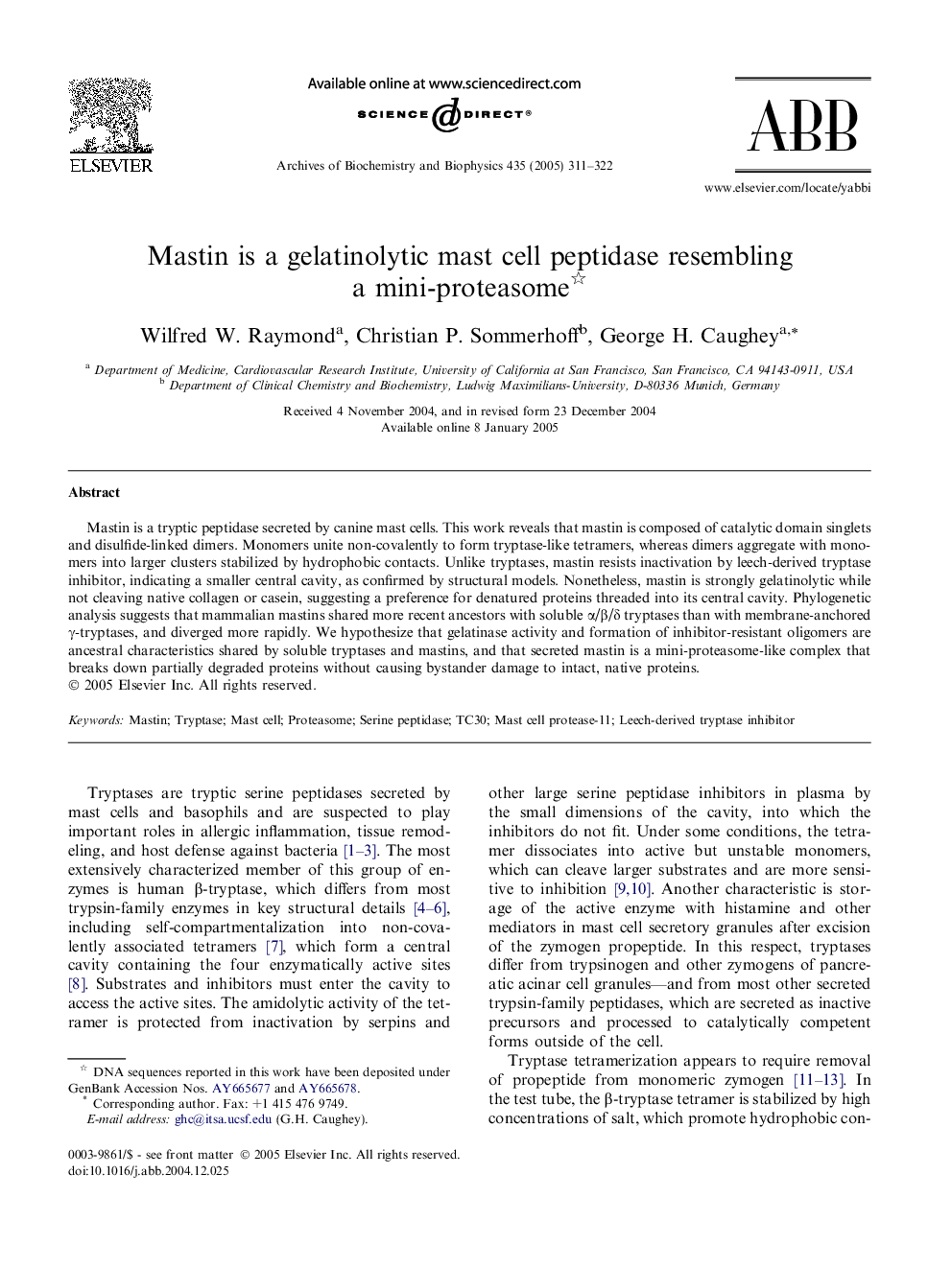 Mastin is a gelatinolytic mast cell peptidase resembling a mini-proteasome