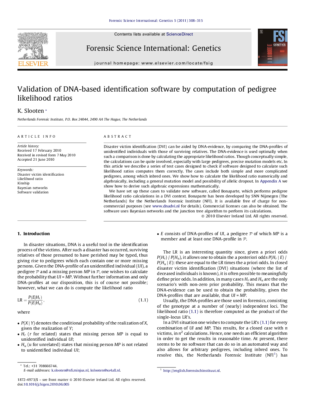 Validation of DNA-based identification software by computation of pedigree likelihood ratios