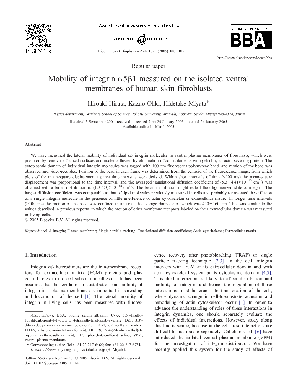 Mobility of integrin Î±5Î²1 measured on the isolated ventral membranes of human skin fibroblasts