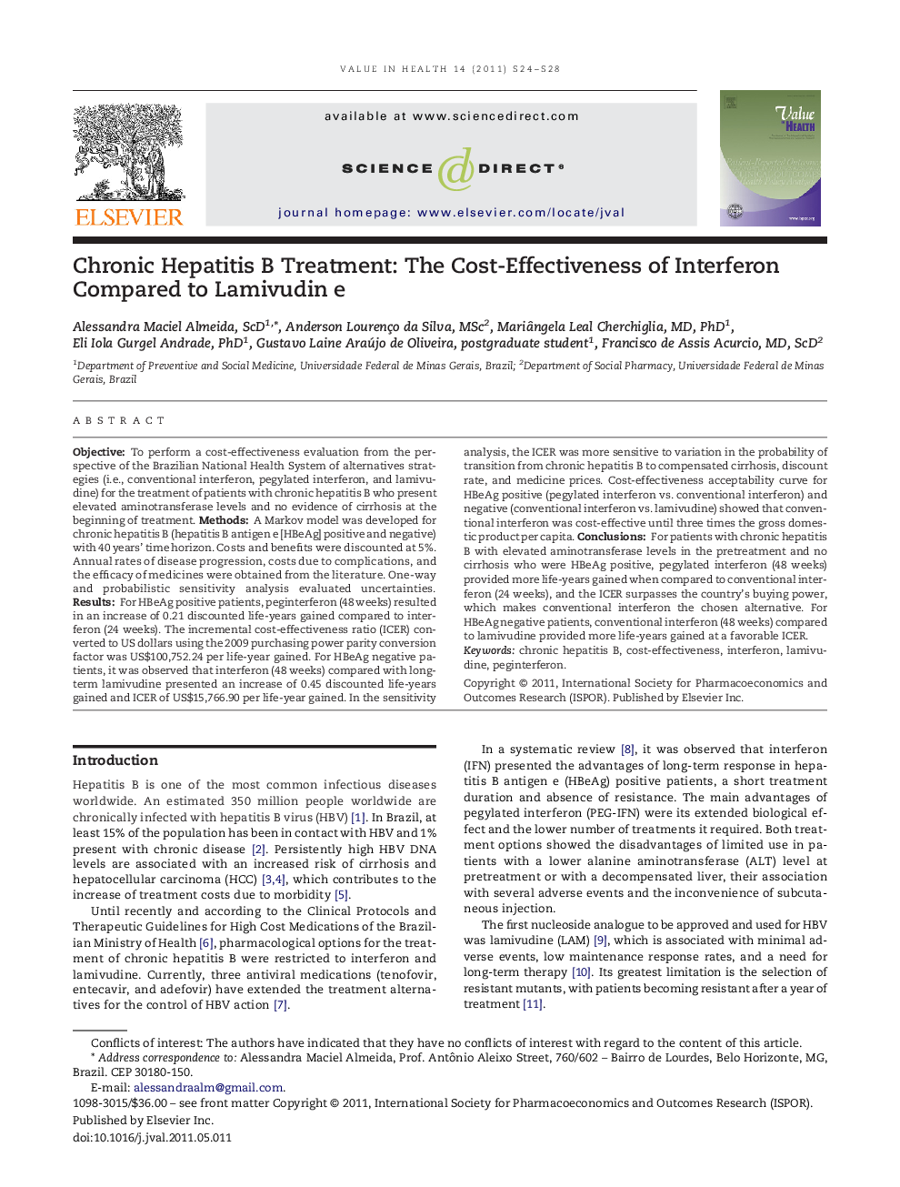 Chronic Hepatitis B Treatment: The Cost-Effectiveness of Interferon Compared to Lamivudin e 