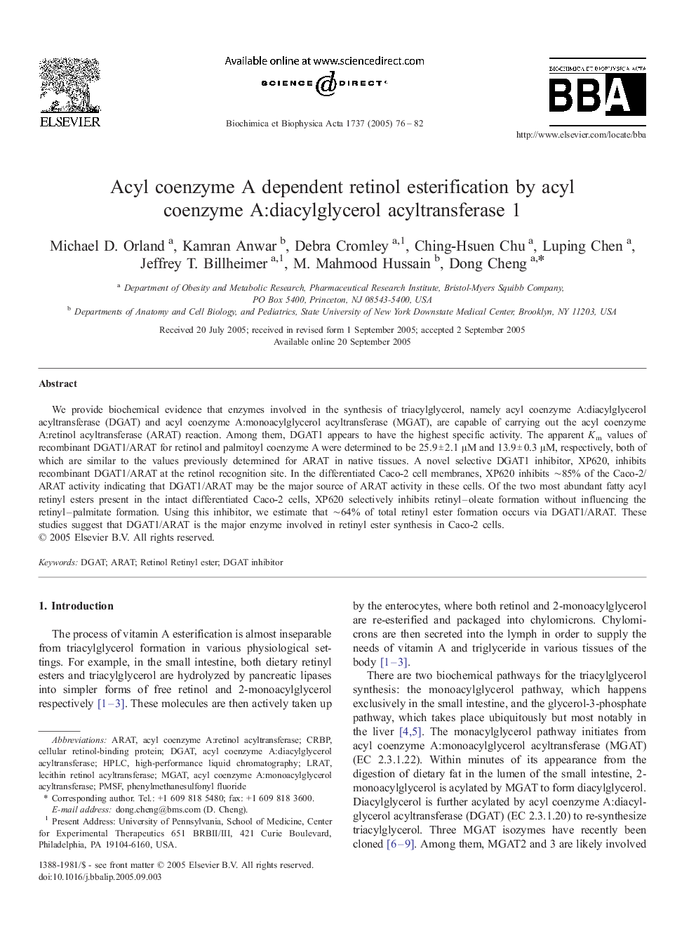 Acyl coenzyme A dependent retinol esterification by acyl coenzyme A:diacylglycerol acyltransferase 1