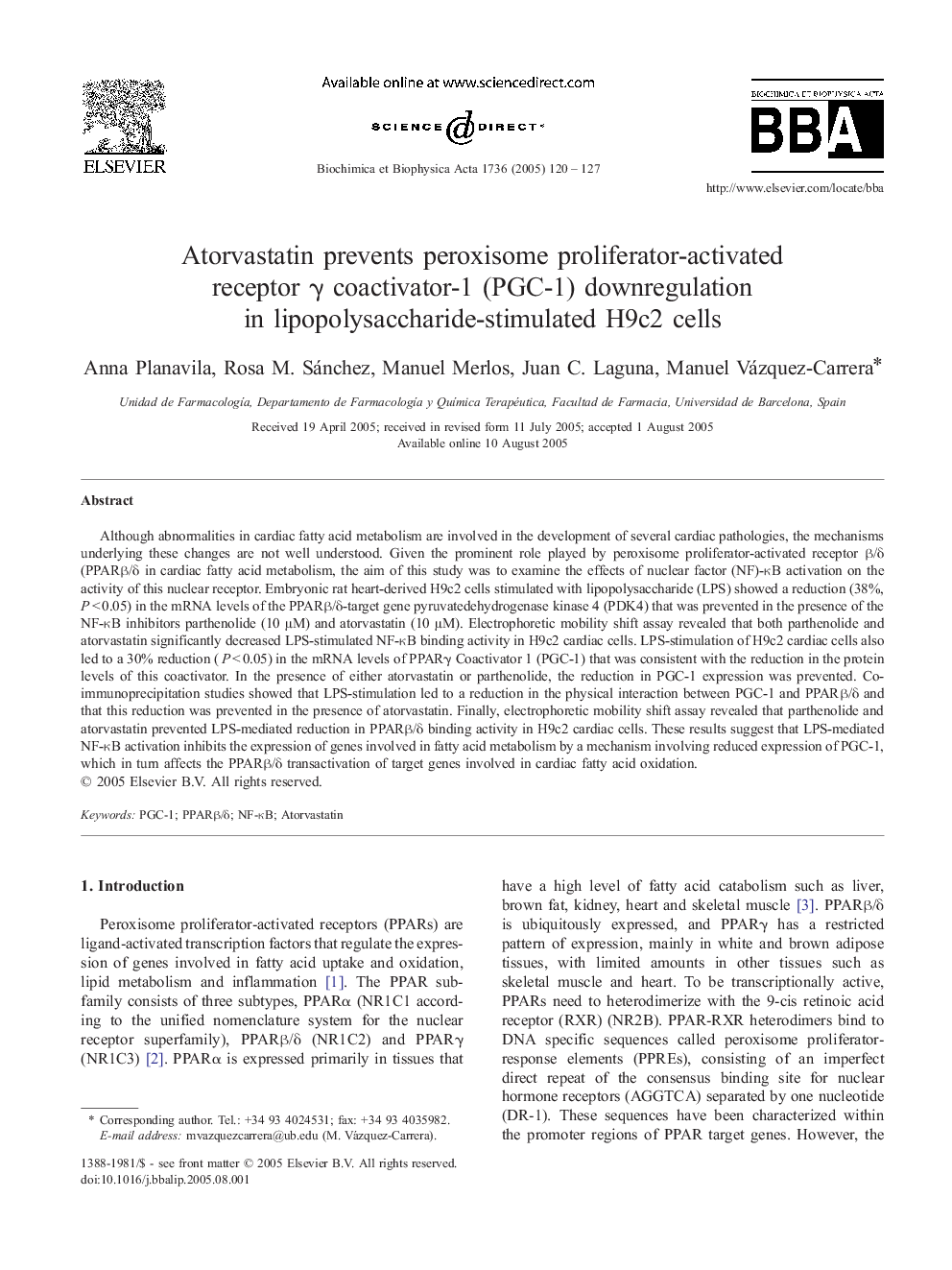 Atorvastatin prevents peroxisome proliferator-activated receptor Î³ coactivator-1 (PGC-1) downregulation in lipopolysaccharide-stimulated H9c2 cells