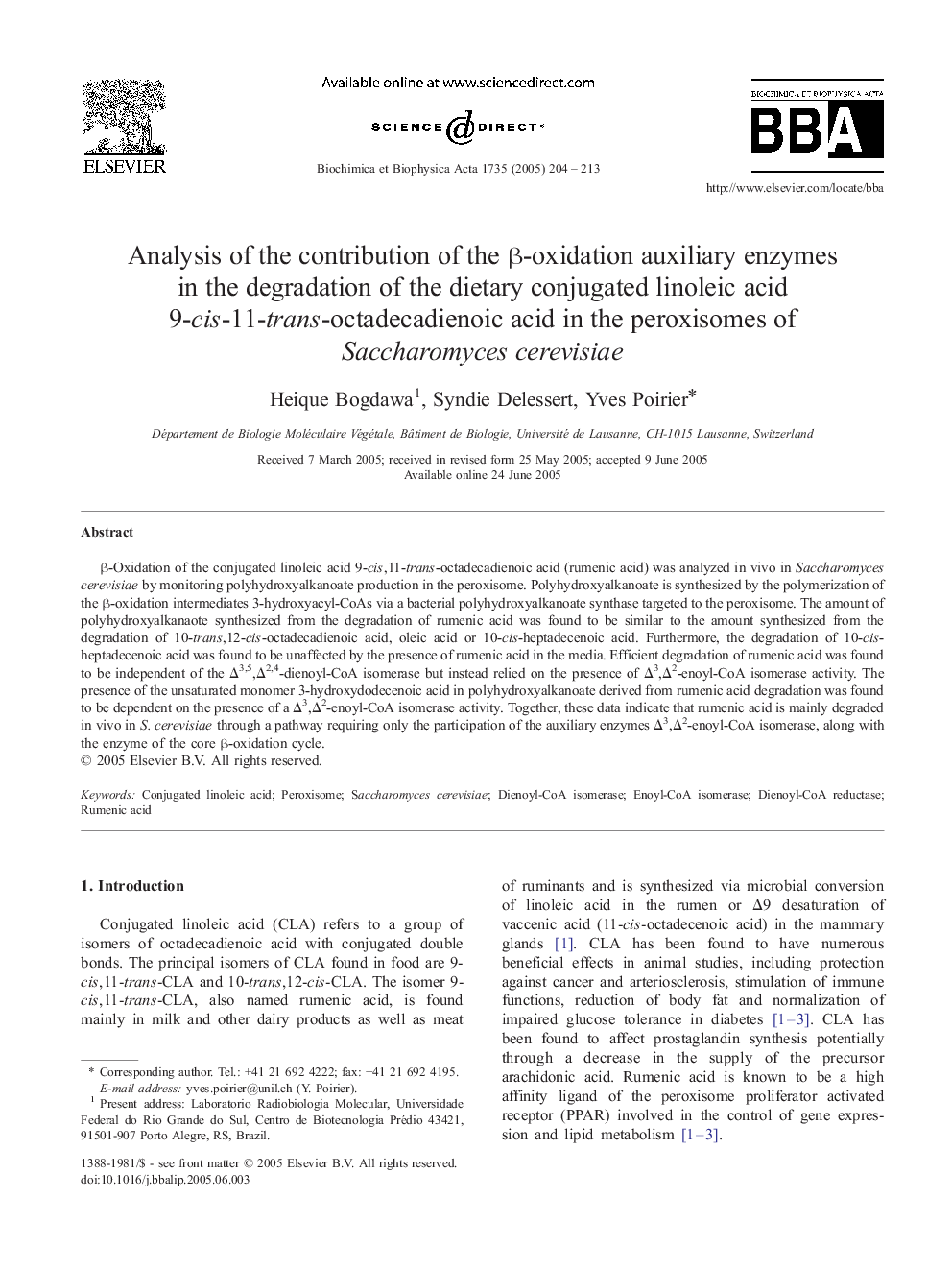 Analysis of the contribution of the Î²-oxidation auxiliary enzymes in the degradation of the dietary conjugated linoleic acid 9-cis-11-trans-octadecadienoic acid in the peroxisomes of Saccharomyces cerevisiae