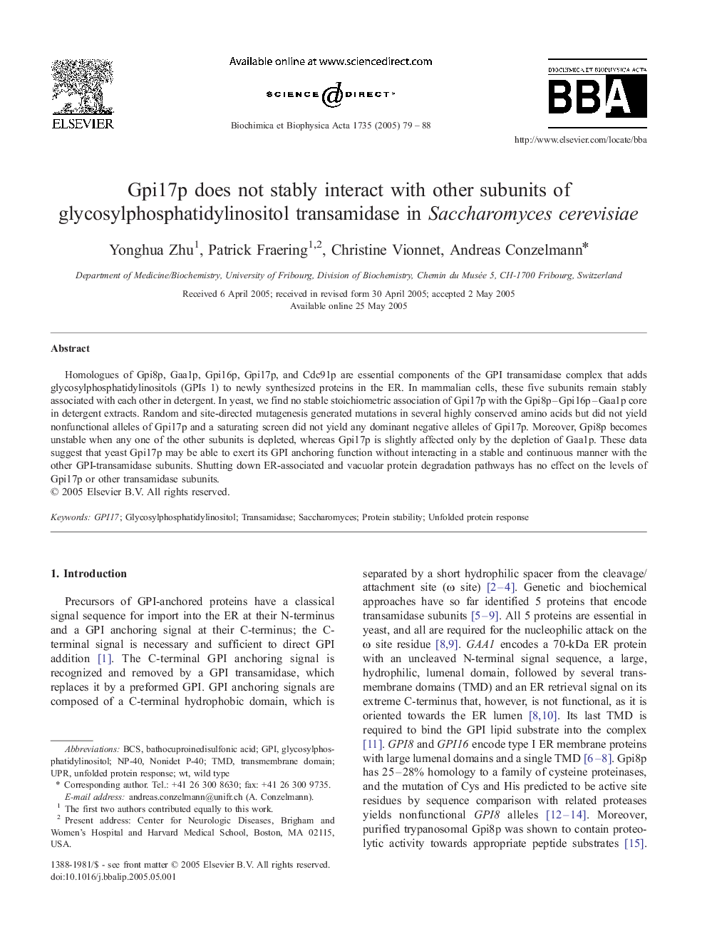 Gpi17p does not stably interact with other subunits of glycosylphosphatidylinositol transamidase in Saccharomyces cerevisiae