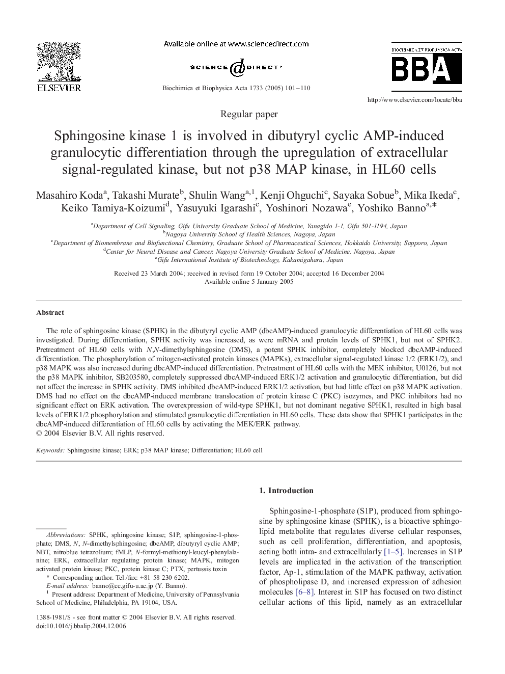 Sphingosine kinase 1 is involved in dibutyryl cyclic AMP-induced granulocytic differentiation through the upregulation of extracellular signal-regulated kinase, but not p38 MAP kinase, in HL60 cells