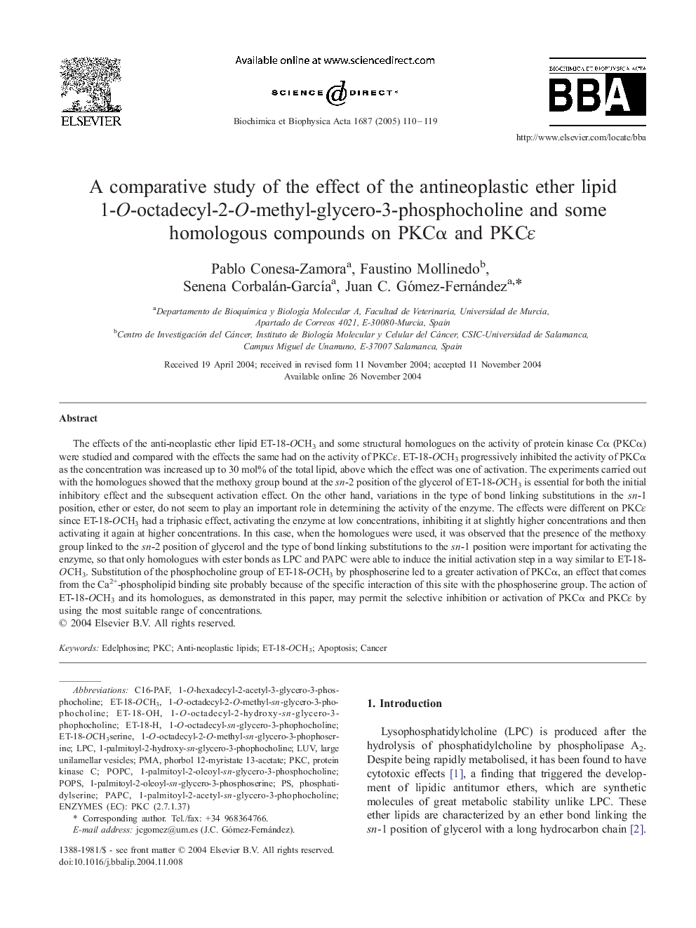 A comparative study of the effect of the antineoplastic ether lipid 1-O-octadecyl-2-O-methyl-glycero-3-phosphocholine and some homologous compounds on PKCÎ± and PKCÉ