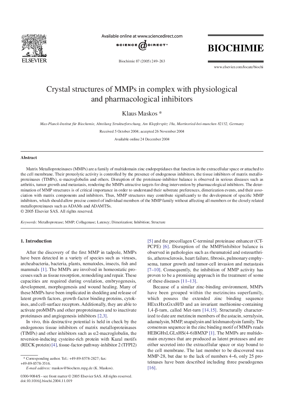 عکس صفحه اول مقاله: Crystal structures of MMPs in complex with physiological and pharmacological inhibitors Crystal structures of MMPs in complex with physiological and pharmacological inhibitors