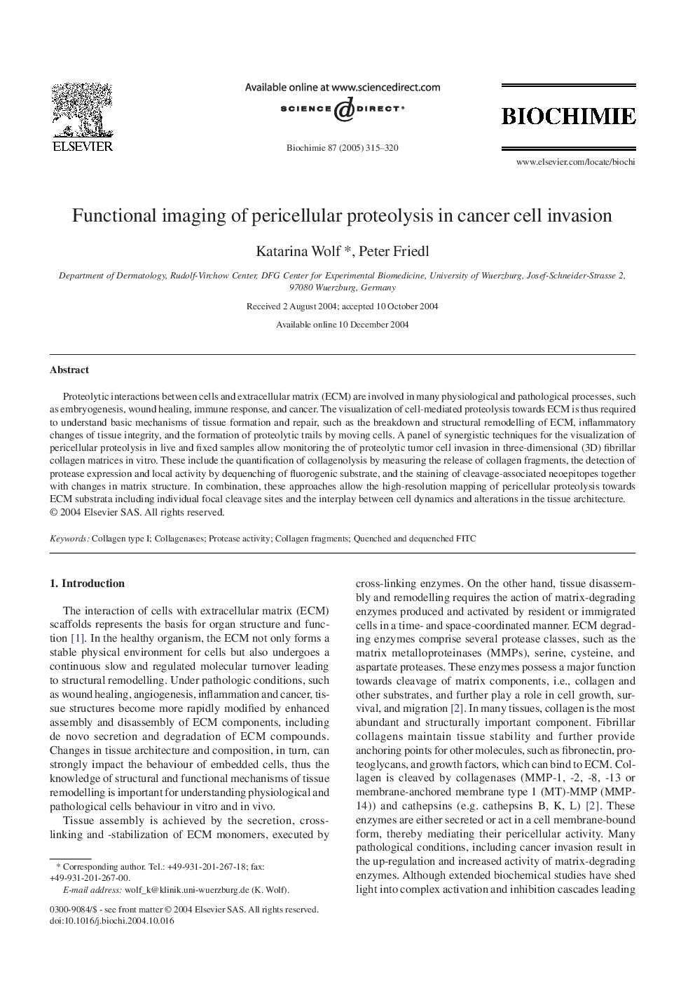 Functional imaging of pericellular proteolysis in cancer cell invasion