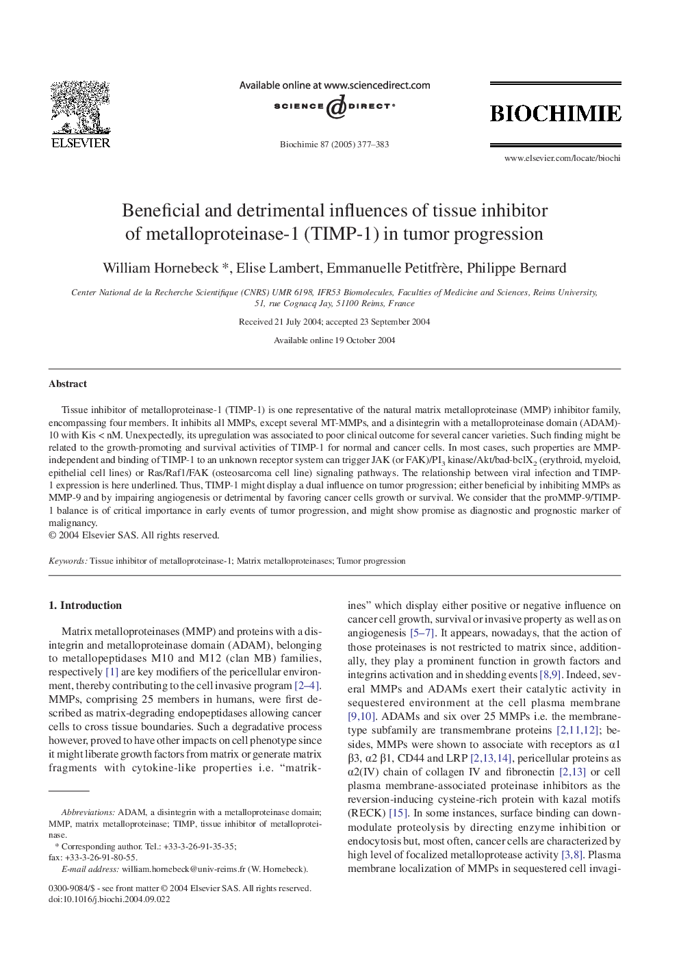 Beneficial and detrimental influences of tissue inhibitor of metalloproteinase-1 (TIMP-1) in tumor progression