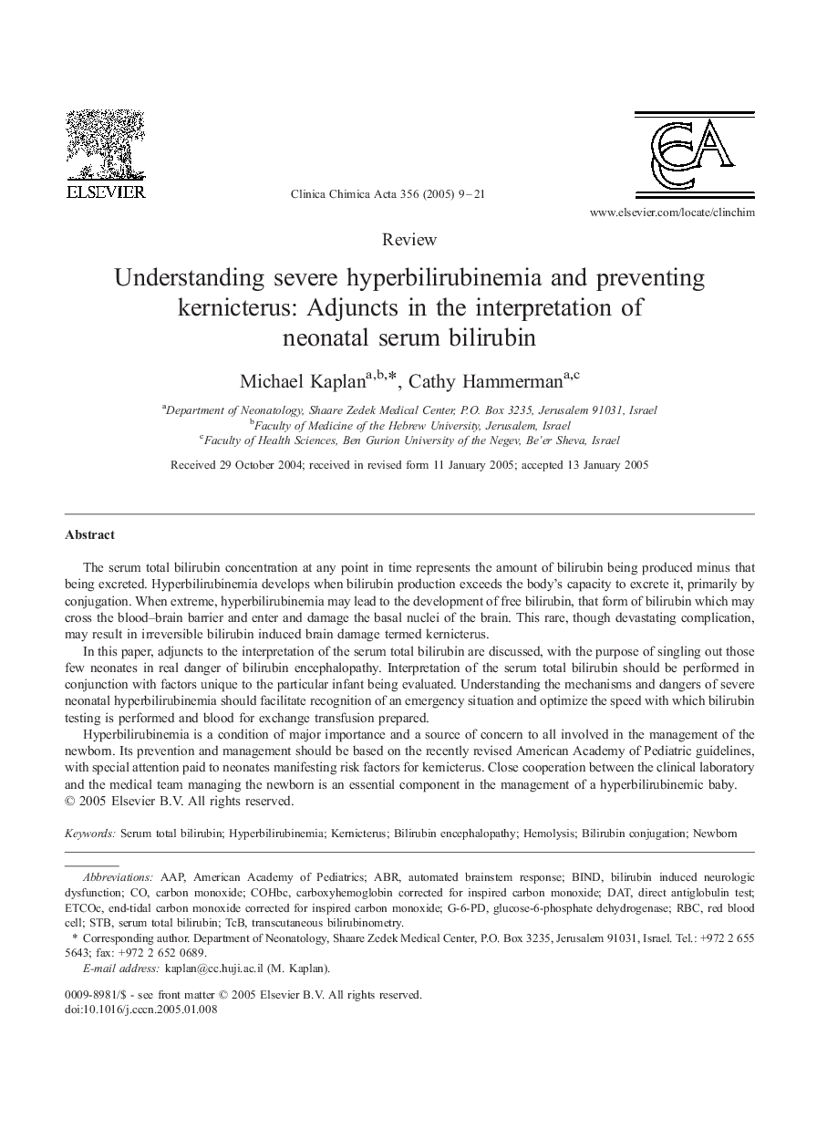 Understanding severe hyperbilirubinemia and preventing kernicterus: Adjuncts in the interpretation of neonatal serum bilirubin