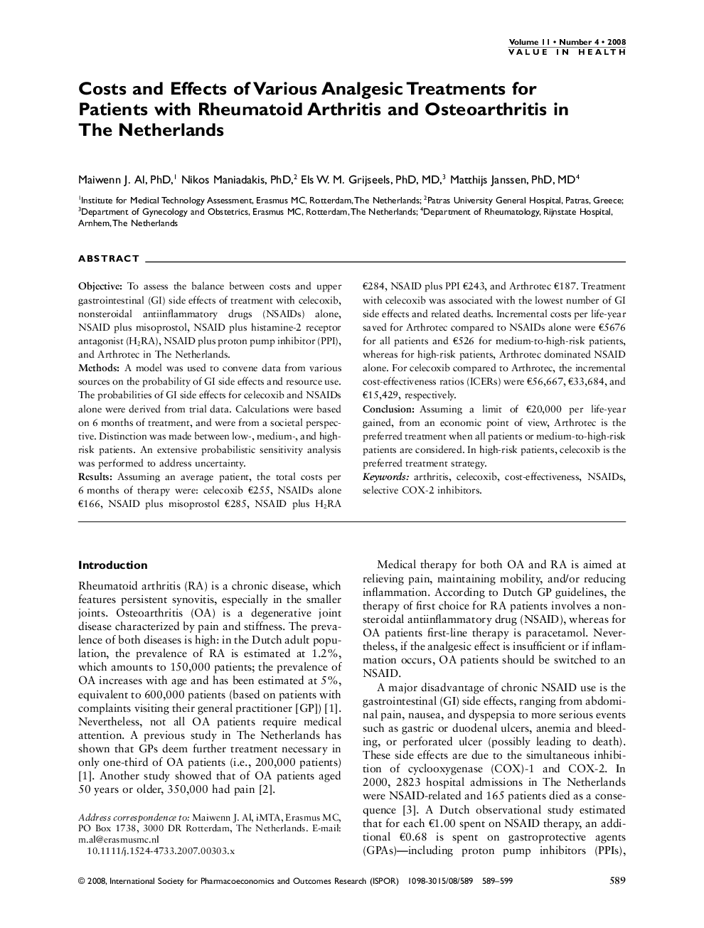 عکس صفحه اول مقاله: Costs and Effects of Various Analgesic Treatments for Patients with Rheumatoid Arthritis and Osteoarthritis in The Netherlands Costs and Effects of Various Analgesic Treatments for Patients with Rheumatoid Arthritis and Osteoarthritis in The Netherlands