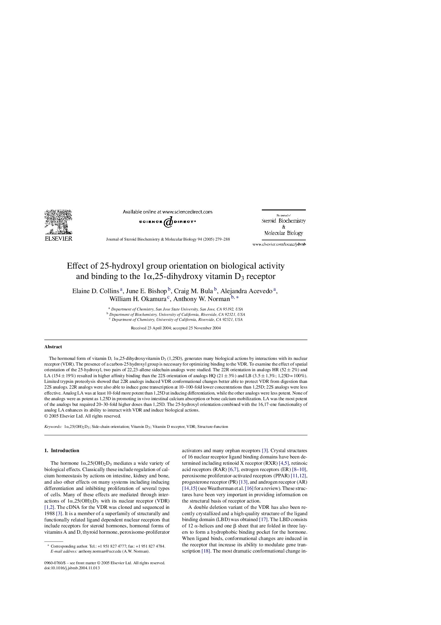 Effect of 25-hydroxyl group orientation on biological activity and binding to the 1Î±,25-dihydroxy vitamin D3 receptor