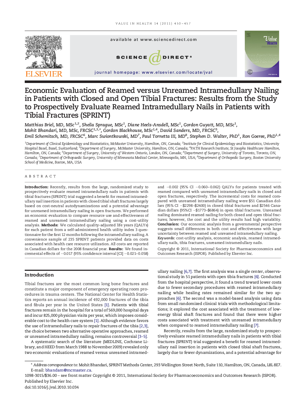 Economic Evaluation of Reamed versus Unreamed Intramedullary Nailing in Patients with Closed and Open Tibial Fractures: Results from the Study to Prospectively Evaluate Reamed Intramedullary Nails in Patients with Tibial Fractures (SPRINT)