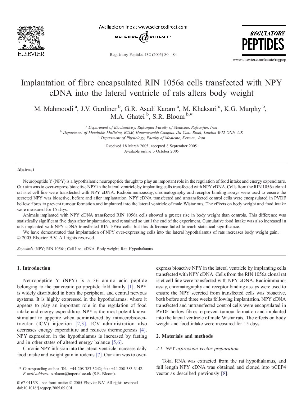 Implantation of fibre encapsulated RIN 1056a cells transfected with NPY cDNA into the lateral ventricle of rats alters body weight