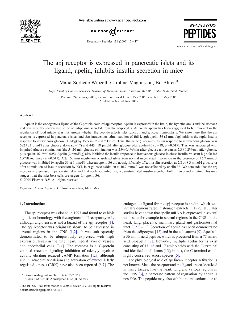 The apj receptor is expressed in pancreatic islets and its ligand, apelin, inhibits insulin secretion in mice