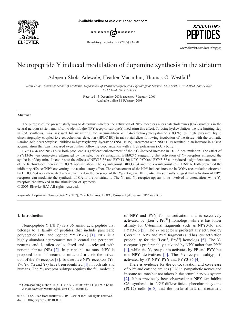 Neuropeptide Y induced modulation of dopamine synthesis in the striatum