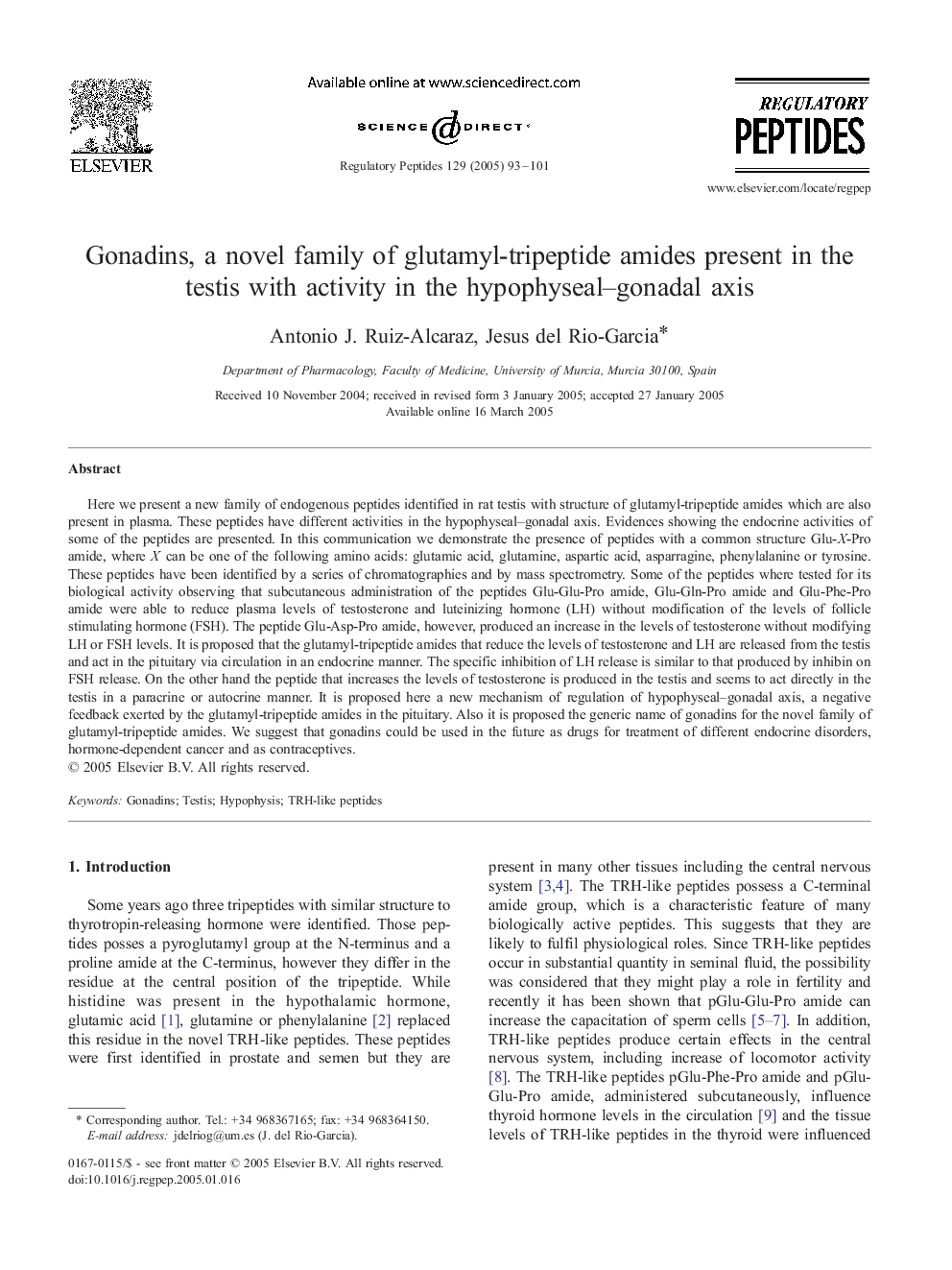 Gonadins, a novel family of glutamyl-tripeptide amides present in the testis with activity in the hypophyseal-gonadal axis