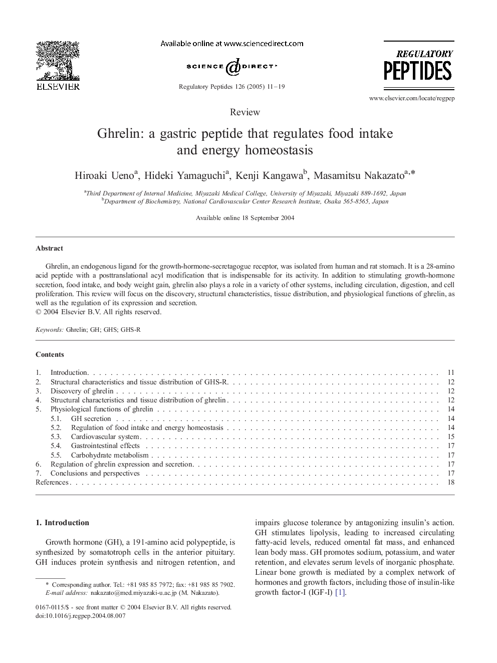 Ghrelin: a gastric peptide that regulates food intake and energy homeostasis