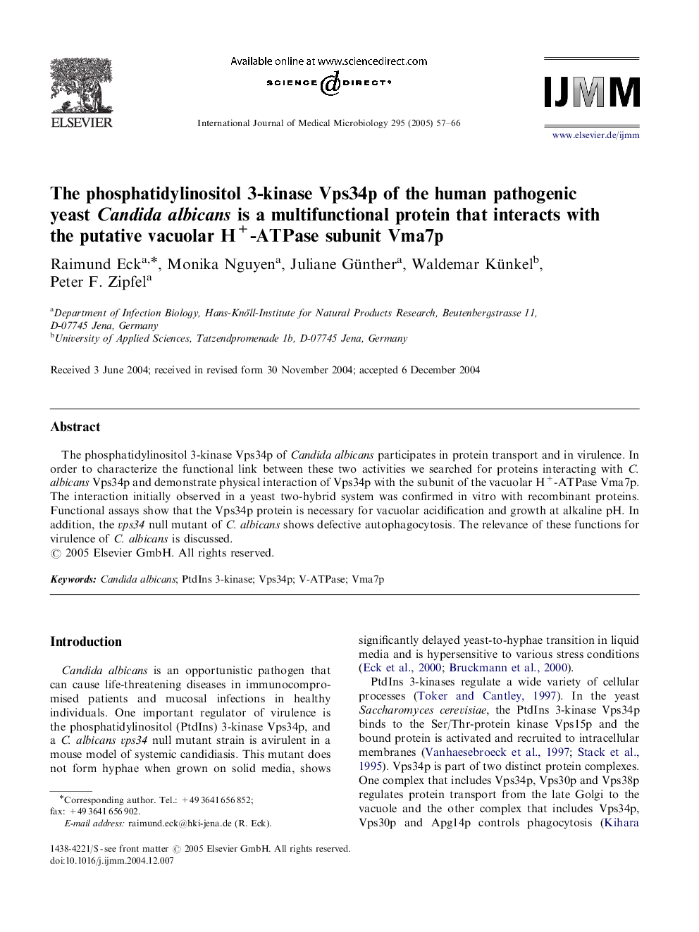 The phosphatidylinositol 3-kinase Vps34p of the human pathogenic yeast Candida albicans is a multifunctional protein that interacts with the putative vacuolar H+-ATPase subunit Vma7p