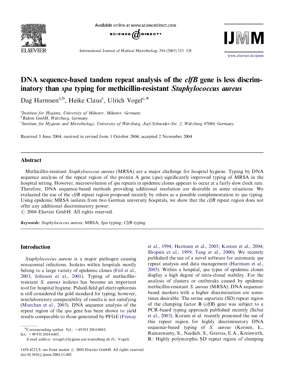 DNA sequence-based tandem repeat analysis of the clfB gene is less discriminatory than spa typing for methicillin-resistant Staphylococcus aureus