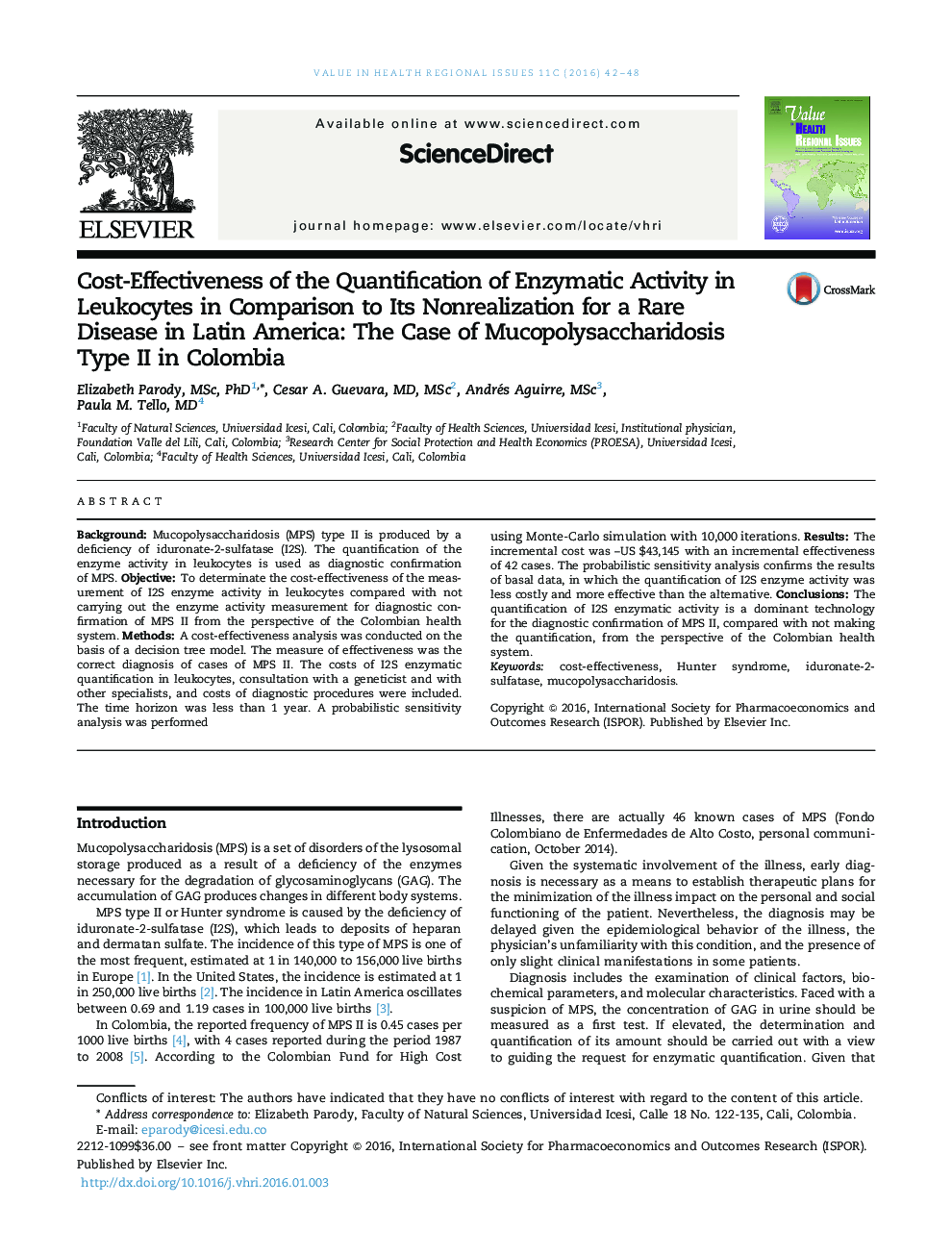 Cost-Effectiveness of the Quantification of Enzymatic Activity in Leukocytes in Comparison to Its Nonrealization for a Rare Disease in Latin America: The Case of Mucopolysaccharidosis Type II in Colombia 