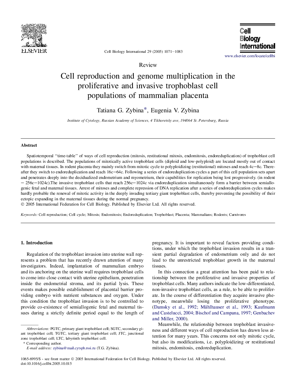 Cell reproduction and genome multiplication in the proliferative and invasive trophoblast cell populations of mammalian placenta