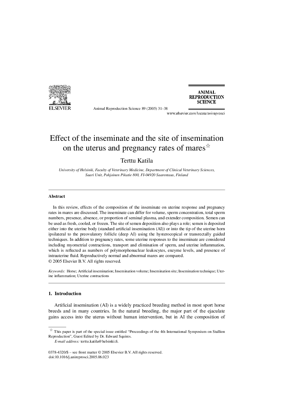 Effect of the inseminate and the site of insemination on the uterus and pregnancy rates of mares