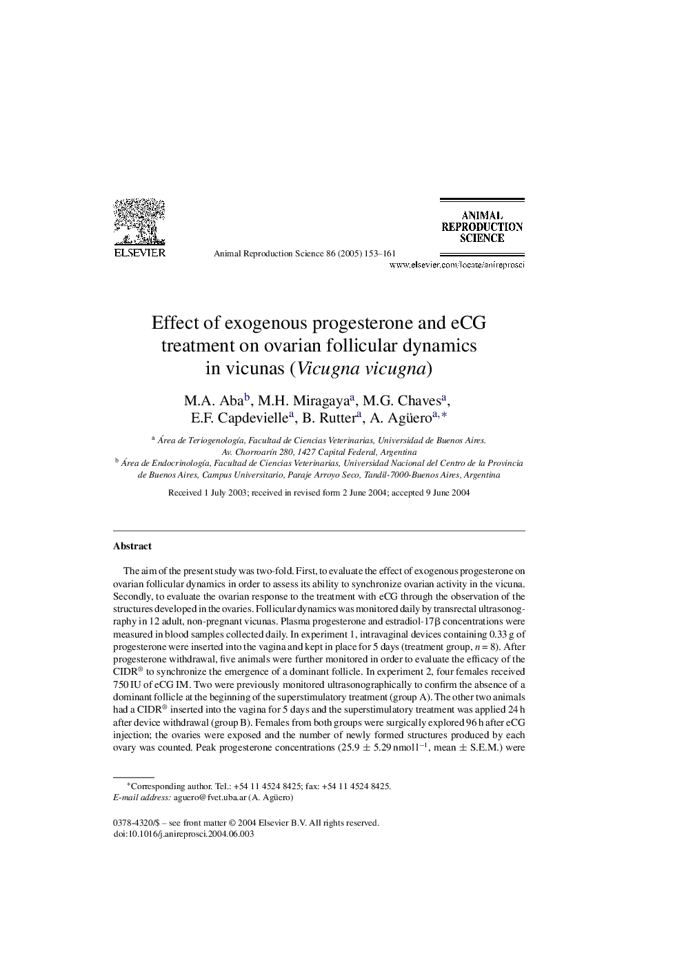 Effect of exogenous progesterone and eCG treatment on ovarian follicular dynamics in vicunas (Vicugna vicugna)