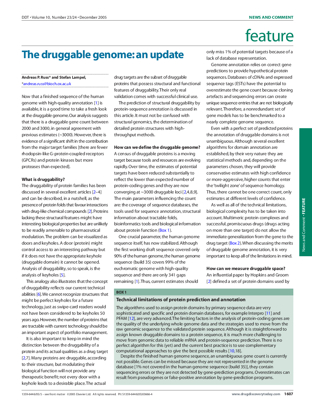 The druggable genome: an update