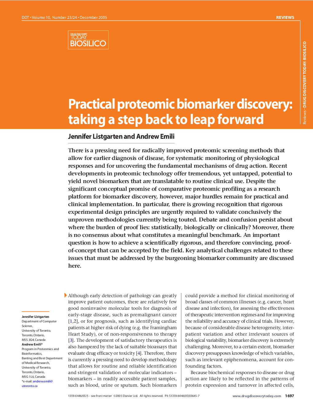 Practical proteomic biomarker discovery: taking a step back to leap forward