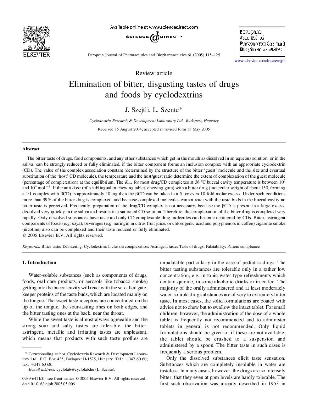 Elimination of bitter, disgusting tastes of drugs and foods by cyclodextrins